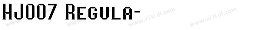 HJ007 Regula字体转换